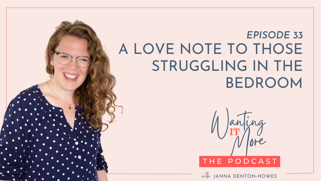 A Love Note To Those Struggling In The Bedroom